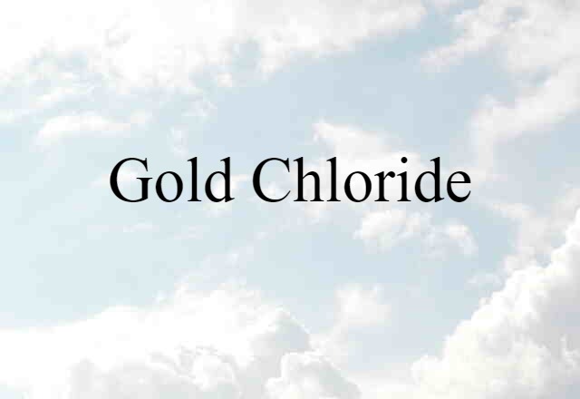 gold chloride