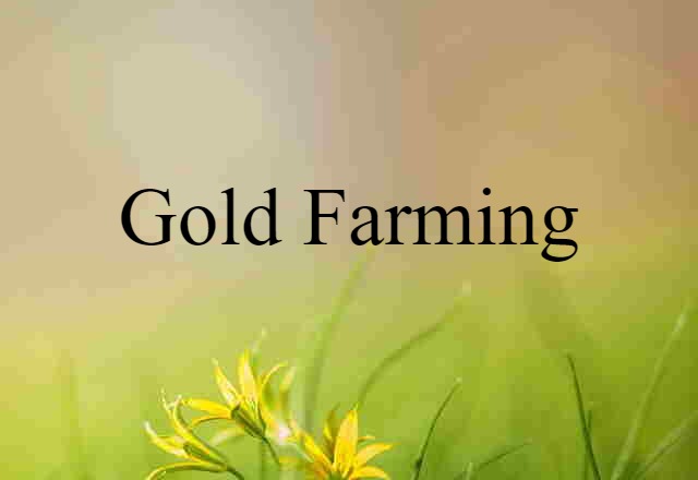 gold farming