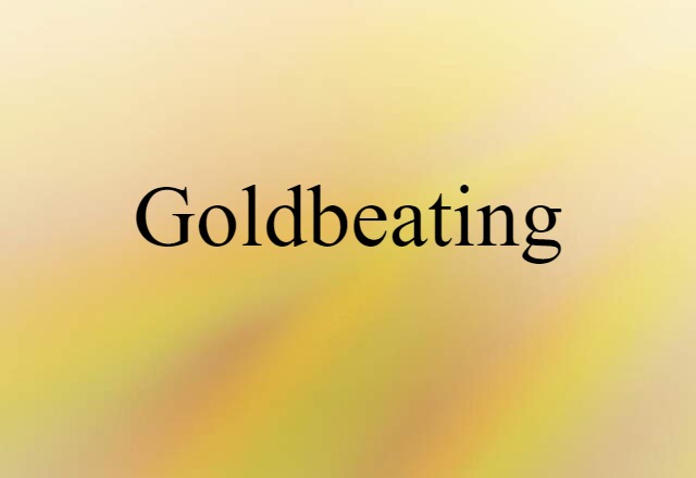 goldbeating