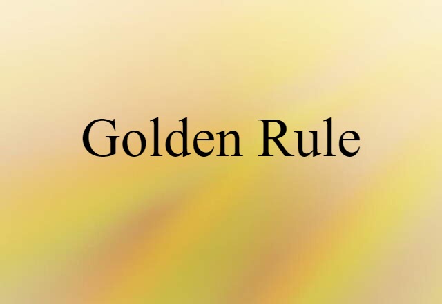 golden rule