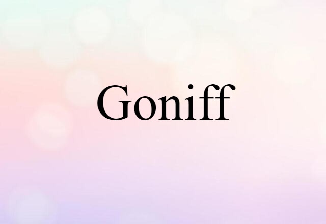 goniff