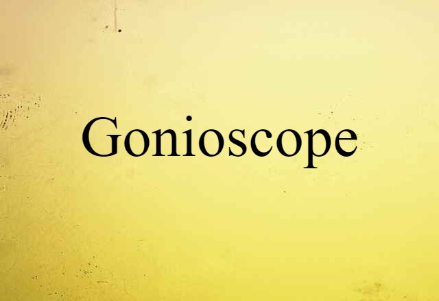 gonioscope