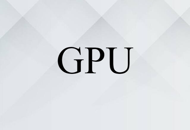 GPU