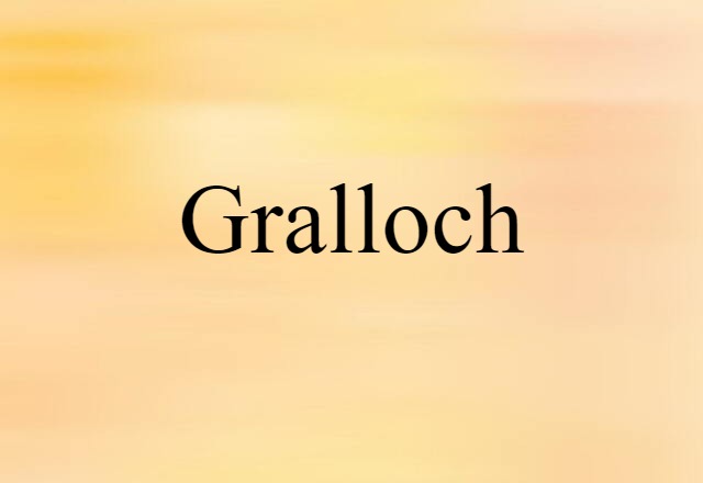 gralloch