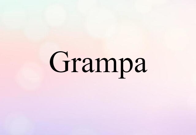 grampa