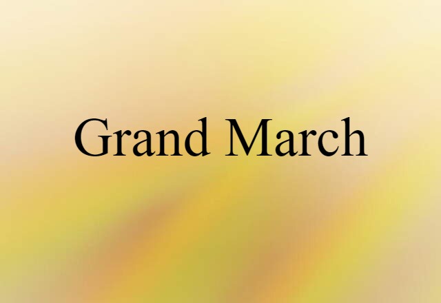 grand march