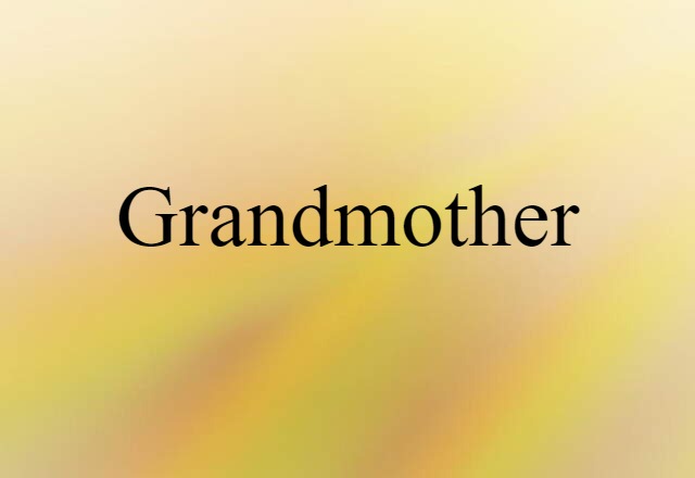 grandmother