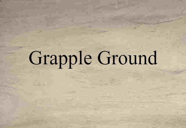 grapple ground