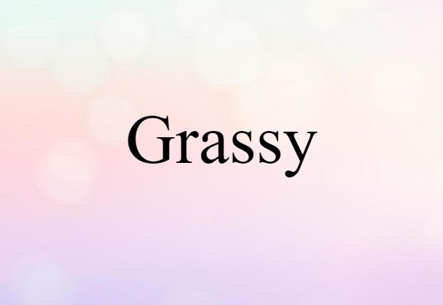 grassy