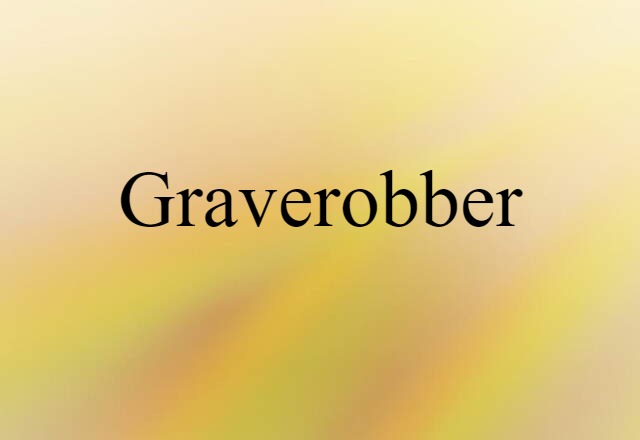 graverobber