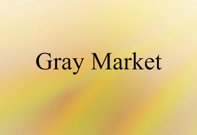 gray market