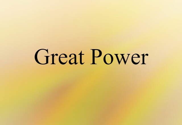 Great Power