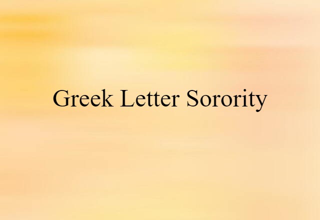 Greek letter sorority