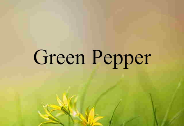 green pepper