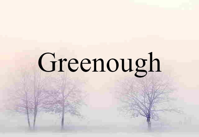 Greenough