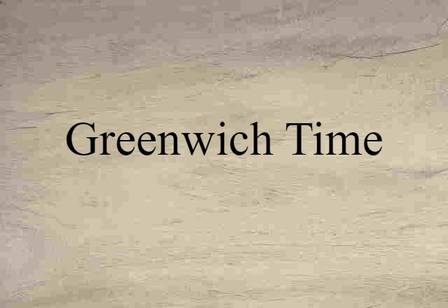 Greenwich Time