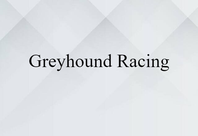 greyhound racing