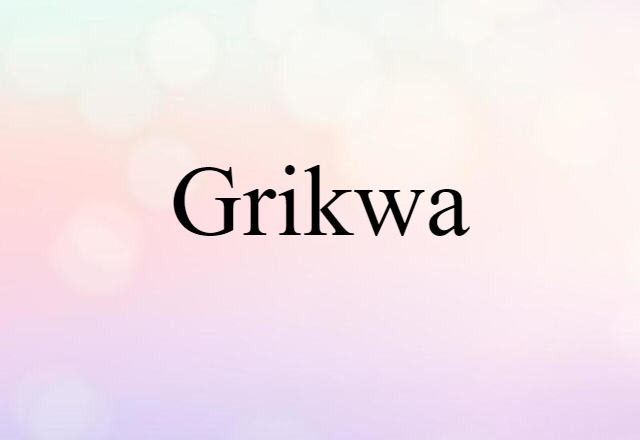 Grikwa