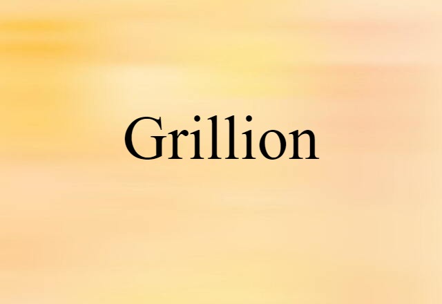 grillion