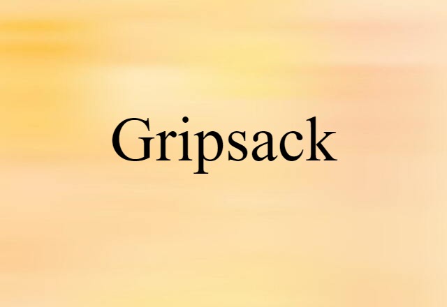 gripsack