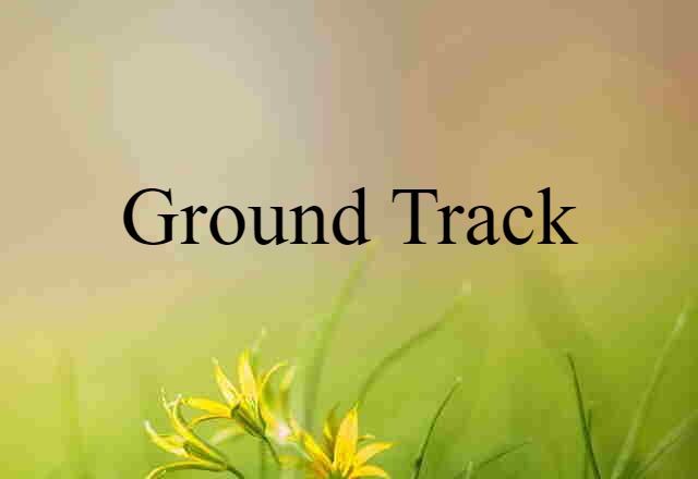 ground track