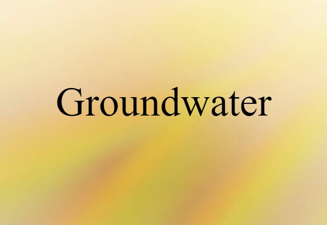 groundwater