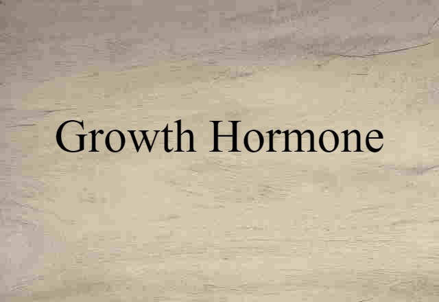 growth hormone