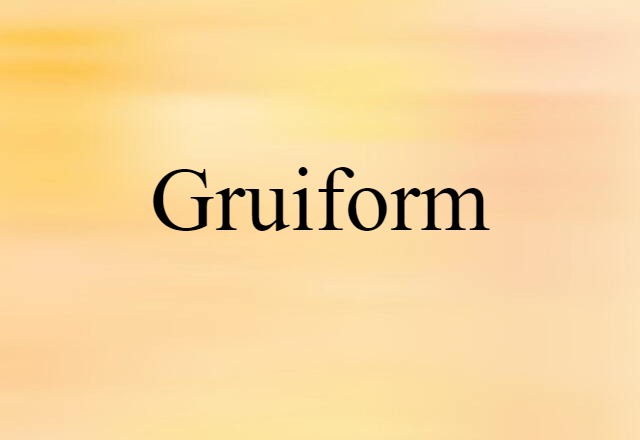 gruiform