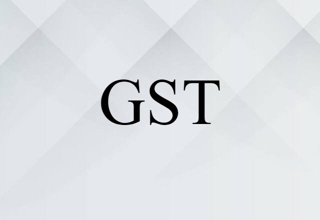 GST