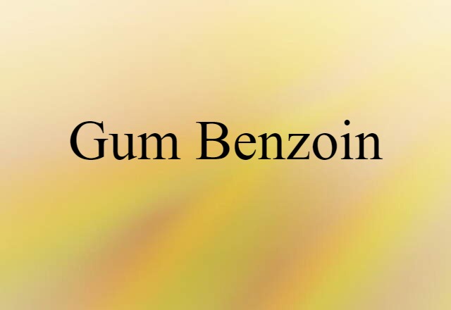 gum benzoin