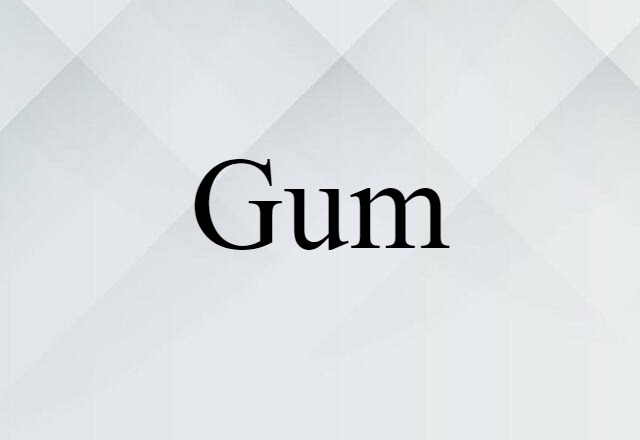 gum