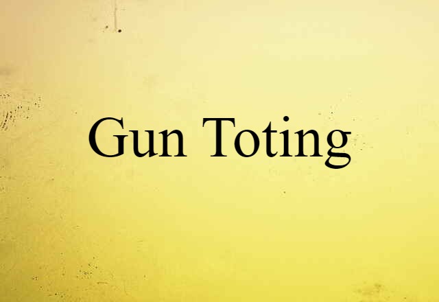 gun-toting