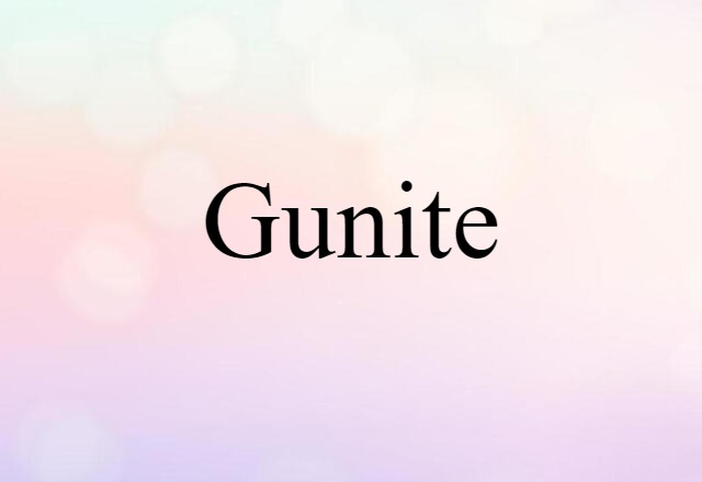 Gunite