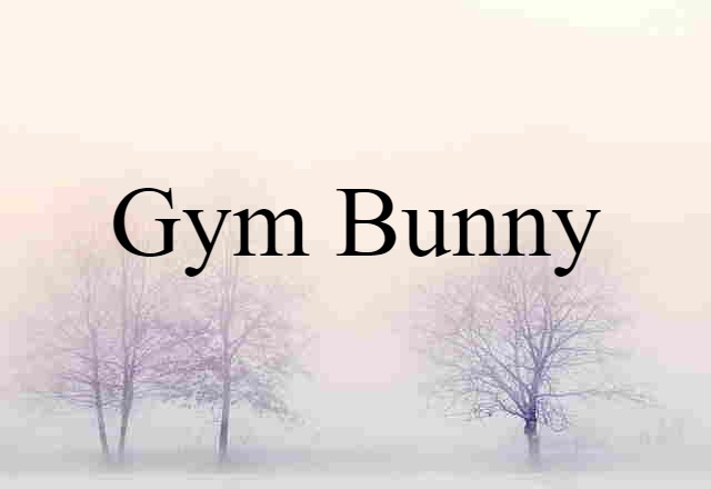 gym bunny