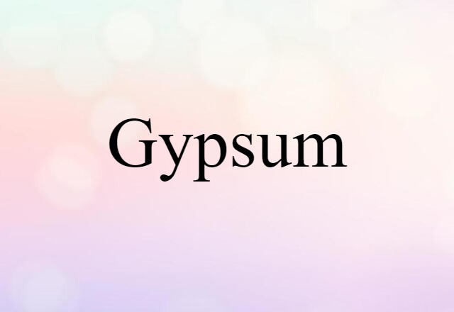 gypsum