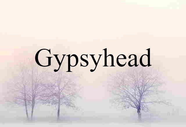 gypsyhead