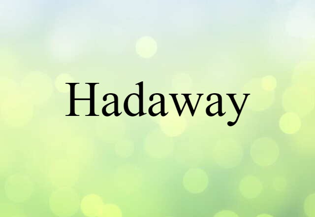 hadaway