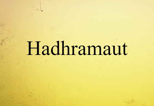 Hadhramaut