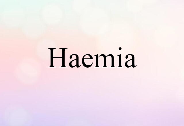 haemia