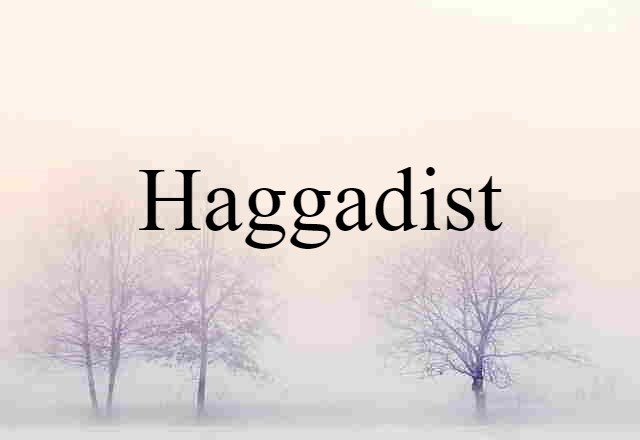 haggadist