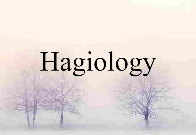 hagiology