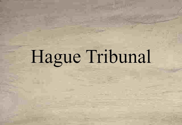 Hague Tribunal