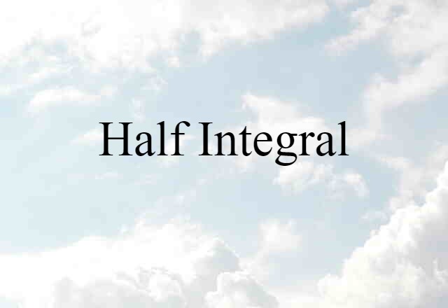 half-integral