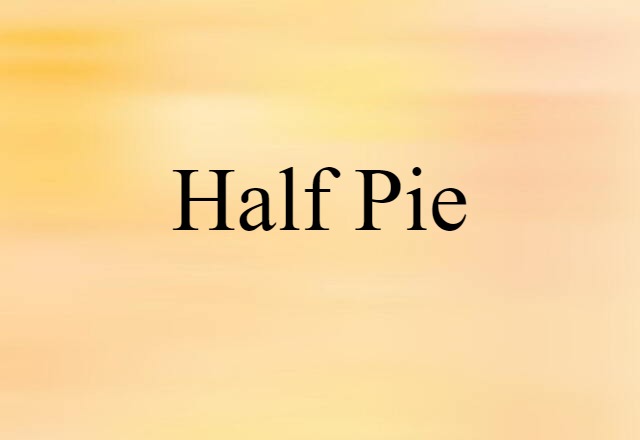 half pie