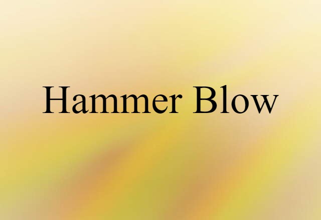 hammer blow