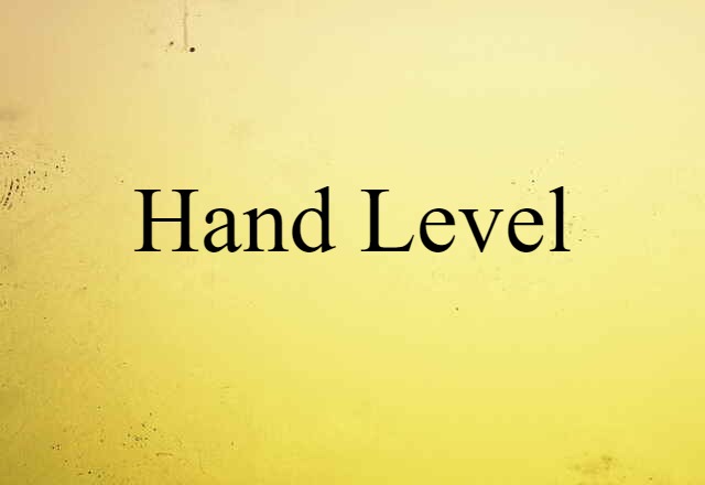 hand level