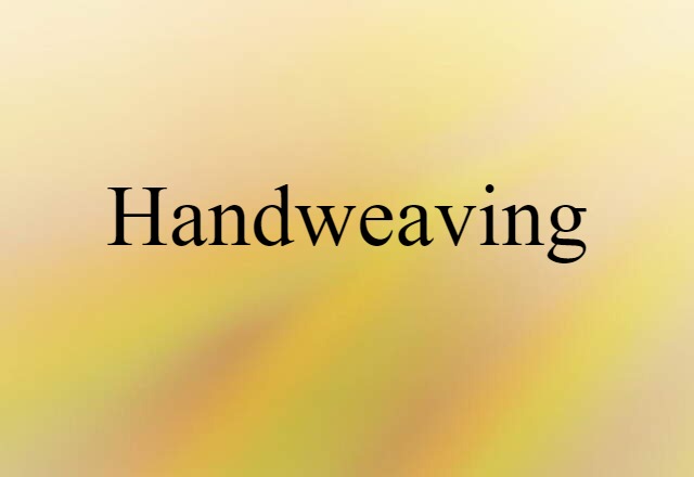 handweaving