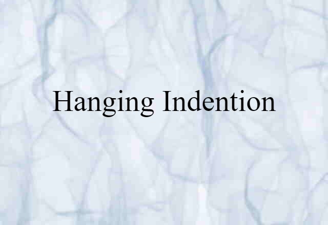 hanging indention