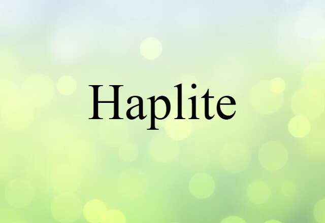 haplite