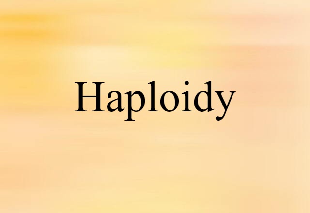 haploidy